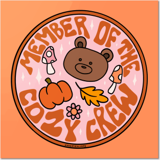 Member of the Cozy Crew Posters and Art